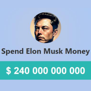 Spend Elon Musk Money